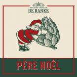 0 Brouwerij De Ranke - Pere Noel (330)