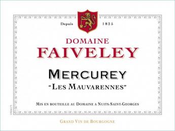 Domaine Faiveley - Mercurey Les Mauvarennes