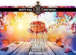 0 Rusty Rail Brewing Company - Waffle Sauce - Maple Pecan Imperial Brown Ale (415)