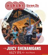 0 Three 3's Brewing Co. - Juicy Shenanigans (415)