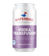 Waterbird - Vodka Transfusion